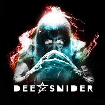CD Dee Snider: We Are The Ones