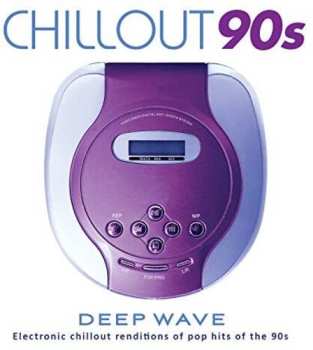 CD Deep Wave: Chillout 90s