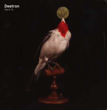 CD Deetron: Fabric 76