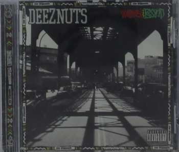 CD Deez Nuts: Word Is Bond