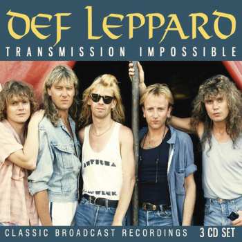 3CD Def Leppard: Transmission Impossible (3cd)