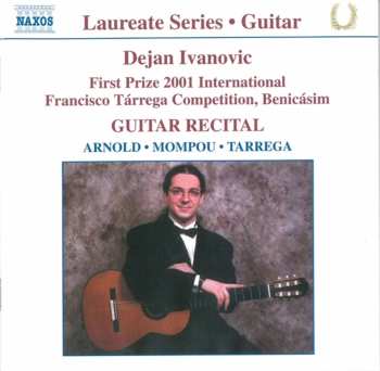 CD Dejan Ivanovic: Guitar Recital