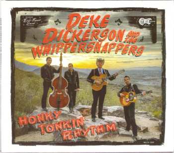 CD Deke And The Whippersnappers: Honky Tonkin' Rhythm