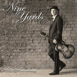 Album Del Bromham: Nine Yards