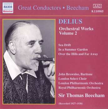 CD Sir Thomas Beecham: Orchestral Works, Volume 2