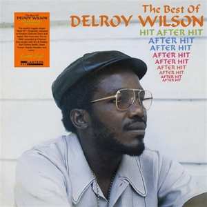 LP Delroy Wilson: Hit After Hit After Hit (The Best Of) LTD