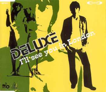 Album Deluxe: I'll See You In London