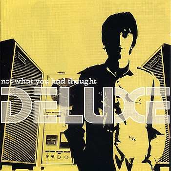 CD Deluxe: Not What You Had Thought