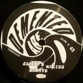 SP Demented Are Go:  Daddy's Making Monsters 
