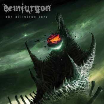 CD Demiurgon: The Oblivious Lure