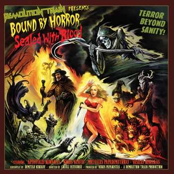 Album Demolition Train: Bound By Horror, Sealed With Blood