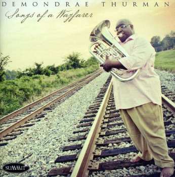 CD Demondrae Thurman: Songs Of A Wayfarer