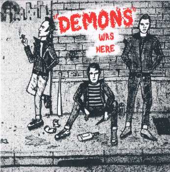 Album "Demons": ...Was Here