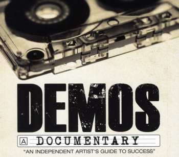 Album Demos: An Independent Artists Guide To / Various: Demos: An Independent Artists Guide To
