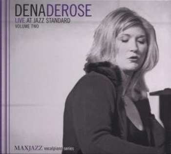 Album Dena DeRose: Live At Jazz Standard Volume Two