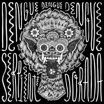 Dengue Dengue Dengue!: Serpiente Dorada