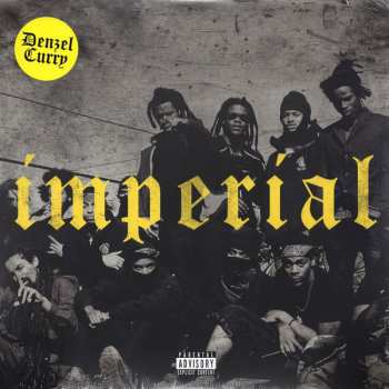 LP Denzel Curry: Imperial