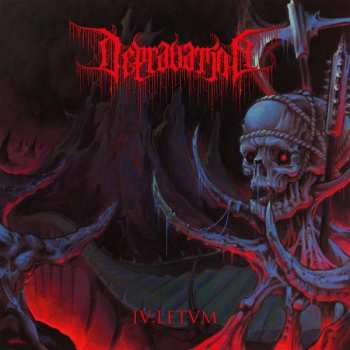 LP Depravation: IV:Letvm CLR | LTD
