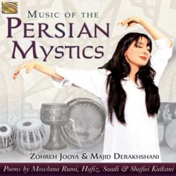Album Derakhshani,majid / Jooya,zohreh: Music Of The Persian Mystics