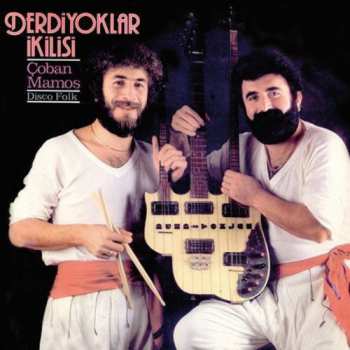 CD Derdiyoklar İkilisi: Çoban Mamoş