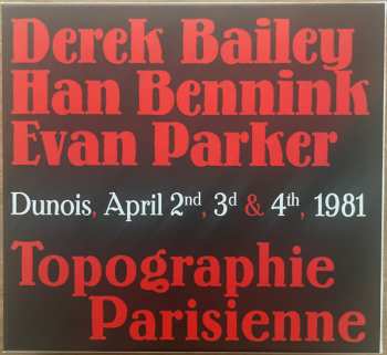 4CD/Set di cofanetti Evan Parker: Topographie Parisienne (Dunois, April 2nd, 3d & 4th, 1981)