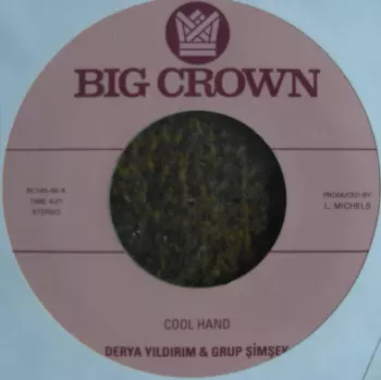 Derya Yıldırım: Cool Hand / Yakamoz