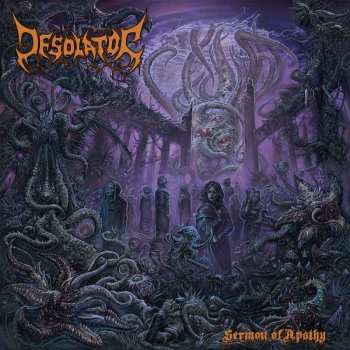 Album Desolator: Sermon Of Apathy