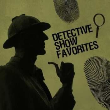 Album Detectives: Detective Show Favorites