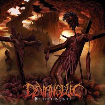 LP Devangelic: Resurrection Denied