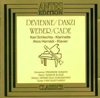 CD Niels Wilhelm Gade: Premiere Sonate / Sonate B-Dur / Grand Duo Concertant / Fantasistykker