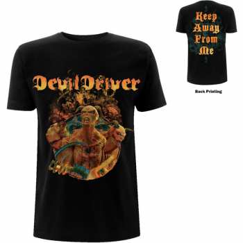 Merch DevilDriver: Maglietta Keep Away From Me