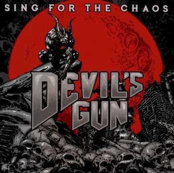 CD Devil's Gun: Sing For The Chaos