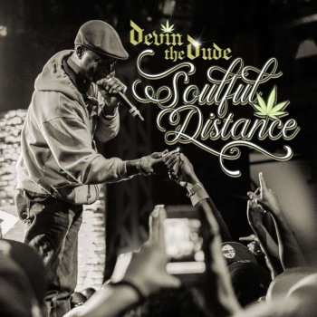 CD Devin The Dude: Soulful Distance