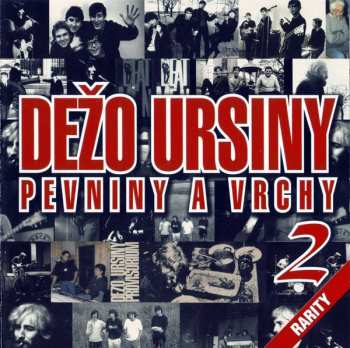 2CD Dežo Ursiny: Pevniny A Vrchy 2 (Rarity)