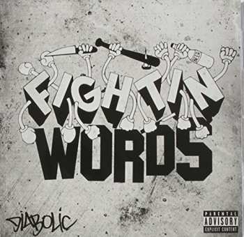 Album Diabolic: Fightin Words