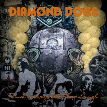 CD Diamond Dogs: Too Much Is Always Better Than Not Enough
