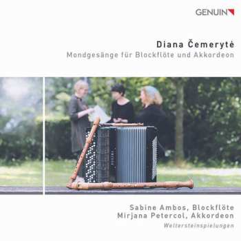 CD Diana Čemerytė: Mondgesänge Für Blockflöte Und Akkordeon