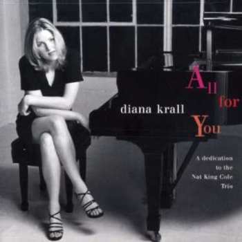 CD Diana Krall: All For You (A Dedication To The Nat King Cole Trio) DIGI
