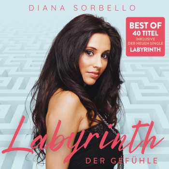 Album Diana Sorbello: Labyrinth Der Gefühle