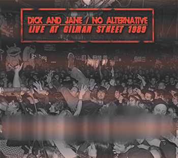 Album No Alternative: Live At Gilman Street 1989