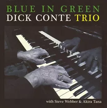 Dick Conte: Blue In Green