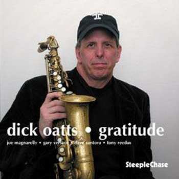 Album Dick Oatts: Gratitude