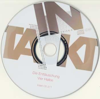 CD Die Enttäuschung: Vier Halbe