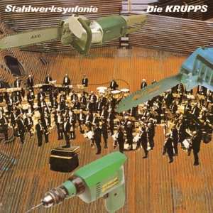 2LP Die Krupps: Stahlwerksynfonie