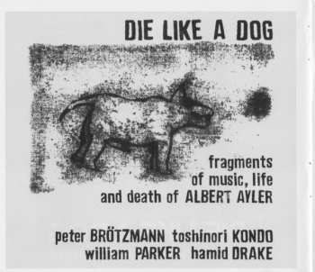 4CD/Set di cofanetti Die Like A Dog Quartet: The Complete FMP Recordings