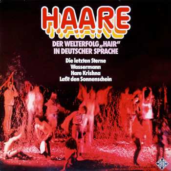 LP The Matadors: Haare – Der Welterfolg „Hair“ In Deutscher Sprache