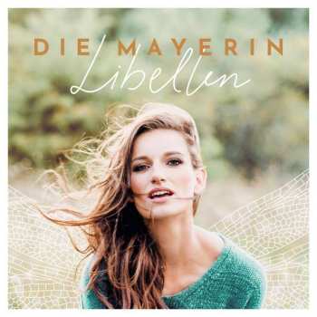 CD Die Mayerin: Libellen