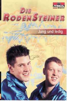 Album Die Rodensteiner: Jung Und Ledig
