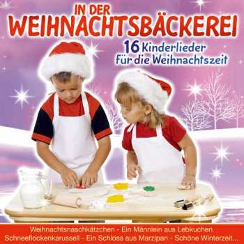CD Die Sternenkinder: In Der Weihnachtsbäckerei