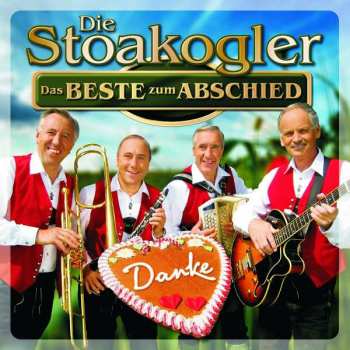 CD Die Stoakogler: Das Beste Zum Abschied